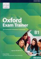 Продам Oxford Exam Trainer B1 Ukraine для ЗНО... Оголошення Bazarok.ua
